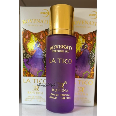 ادکلن کازاموراتی لاتوسکا ٣٠ میل روونا LA TICO ROVENA